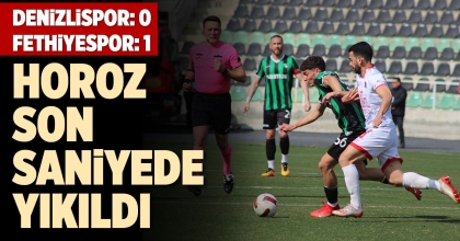 DENİZLİSPOR: 0 FETHİYESPOR: 1