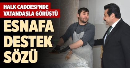 ERTEMUR'DAN ESNAFA DESTEK SÖZÜ