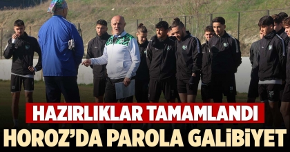 HOROZ’DA PAROLA GALİBİYET