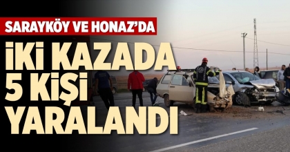 İKİ KAZADA 5 KİŞİ YARALANDI