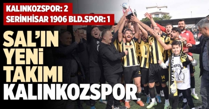 SAL’IN YENİ TAKIMI KALINKOZSPOR