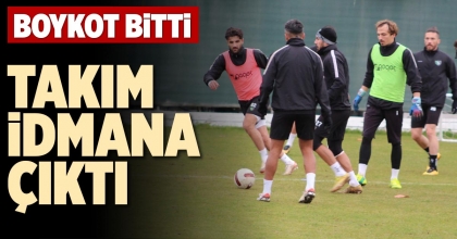 TAKIM İDMANA ÇIKTI