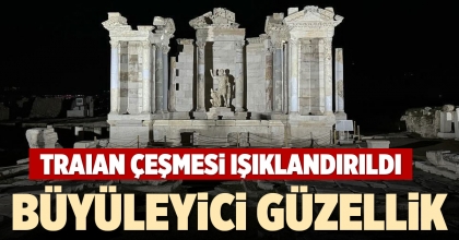 TRAIAN ÇEŞMESİ IŞIKLANDIRILDI