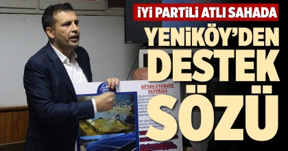 YENİKÖY’DEN DESTEK SÖZÜ