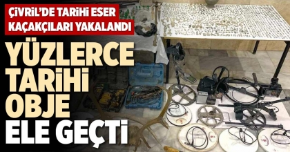 YÜZLERCE TARİHİ OBJE ELE GEÇTİ