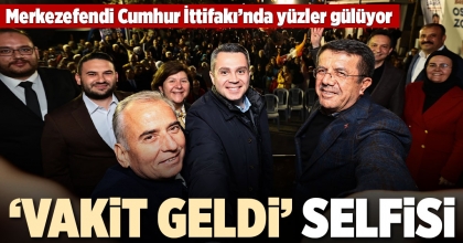 ‘VAKİT GELDİ’ SELFİSİ