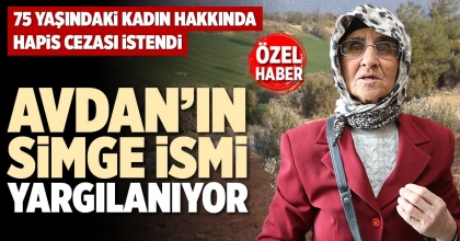 AVDAN’IN SİMGE İSMİ YARGILANIYOR