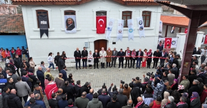MANİSA'DA ATATÜRK EVİ VE MİLLİ MÜCADELE MÜZESİ AÇILDI