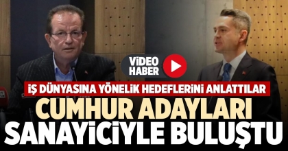 CUMHUR ADAYLARI SANAYİCİYLE BULUŞTU