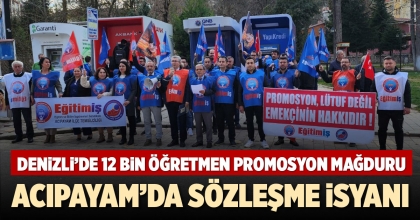 DENİZLİ’DE 12 BİN ÖĞRETMEN PROMOSYON MAĞDURU