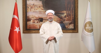 DİYANET İŞLERİ BAŞKANI ERBAŞ'TAN RAMAZAN MESAJI