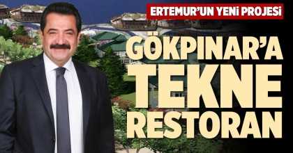 GÖKPINAR’A TEKNE RESTORAN