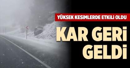 KAR GERİ GELDİ