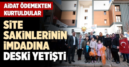 SİTE SAKİNLERİNİN İMDADINA DESKİ YETİŞTİ