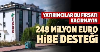 TKDK YATIRIMCIYA 248 MİLYON AVRO HİBE SAĞLAYACAK