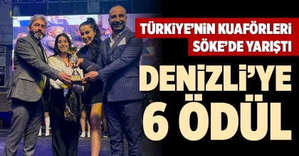 TÜRKİYE’NİN KUAFÖRLERİ SÖKE’DE YARIŞTI