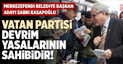 VATAN PARTİSİ DEVRİM YASALARININ SAHİBİDİR!