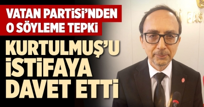 VATAN PARTİSİ’NDEN O SÖYLEME TEPKİ