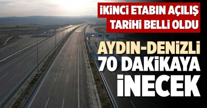 AYDIN-DENİZLİ 70 DAKİKAYA İNECEK