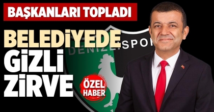BELEDİYEDE GİZLİ ZİRVE