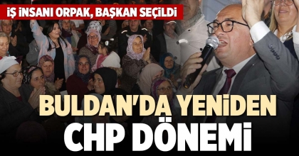 BULDAN'DA YENİDEN CHP DÖNEMİ
