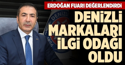 ERDOĞAN FUARI DEĞERLENDİRDİ