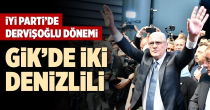 GİK’DE İKİ DENİZLİLİ