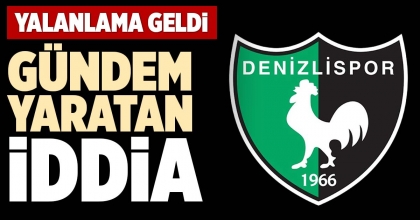 GÜNDEM YARATAN İDDİA