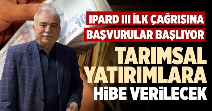 TARIMSAL YATIRIMLARA HİBE VERİLECEK