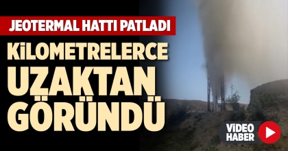 JEOTERMAL HATTI PATLADI