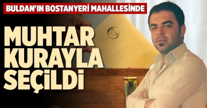 MUHTAR KURAYLA SEÇİLDİ