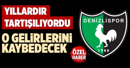 O GELİRLERİNİ KAYBEDECEK