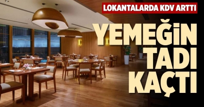 YEMEĞİN TADI KAÇTI