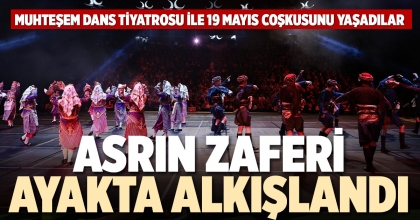 ASRIN ZAFERİ AYAKTA ALKIŞLANDI