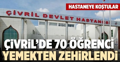 ÇİVRİL’DE 70 ÖĞRENCİ YEMEKTEN ZEHİRLENDİ