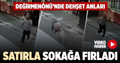 SATIRLA SOKAĞA FIRLADI