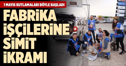 1 MAYIS KUTLAMALARI BÖYLE BAŞLADI