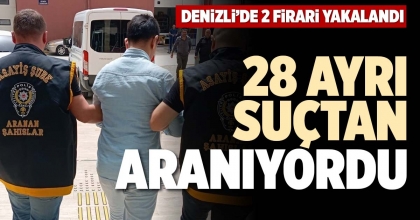 28 AYRI SUÇTAN ARANIYORDU
