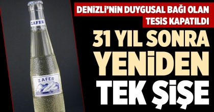 31 YIL SONRA YENİDEN TEK ŞİŞE