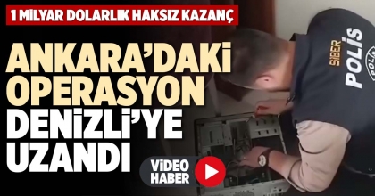 ANKARA’DAKİ OPERASYON DENİZLİ’YE UZANDI