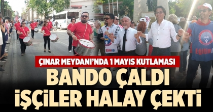 DENİZLİ ÇINAR MEYDANI’NDA 1 MAYIS KUTLAMASI