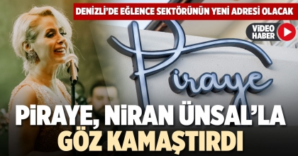 PİRAYE, NİRAN ÜNSAL’LA GÖZ KAMAŞTIRDI