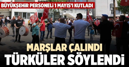 MARŞLAR ÇALINDI TÜRKÜLER SÖYLENDİ
