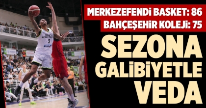 MERKEZEFENDİ BASKET: 86 BAHÇEŞEHİR KOLEJİ: 75