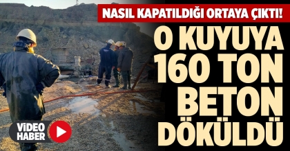 O KUYUYA 160 TON BETON DÖKÜLDÜ
