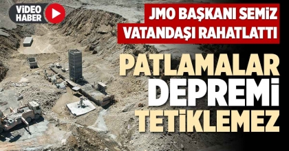 PATLAMALAR DEPREMİ TETİKLEMEZ