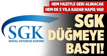 SGK DÜĞMEYE BASTI!