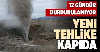 YENİ TEHLİKE KAPIDA