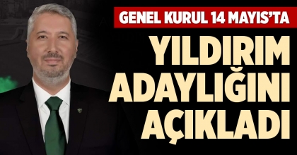 YILDIRIM ADAYLIĞINI AÇIKLADI