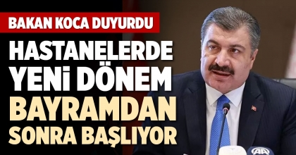 HASTANELERDE YENİ DÖNEM
